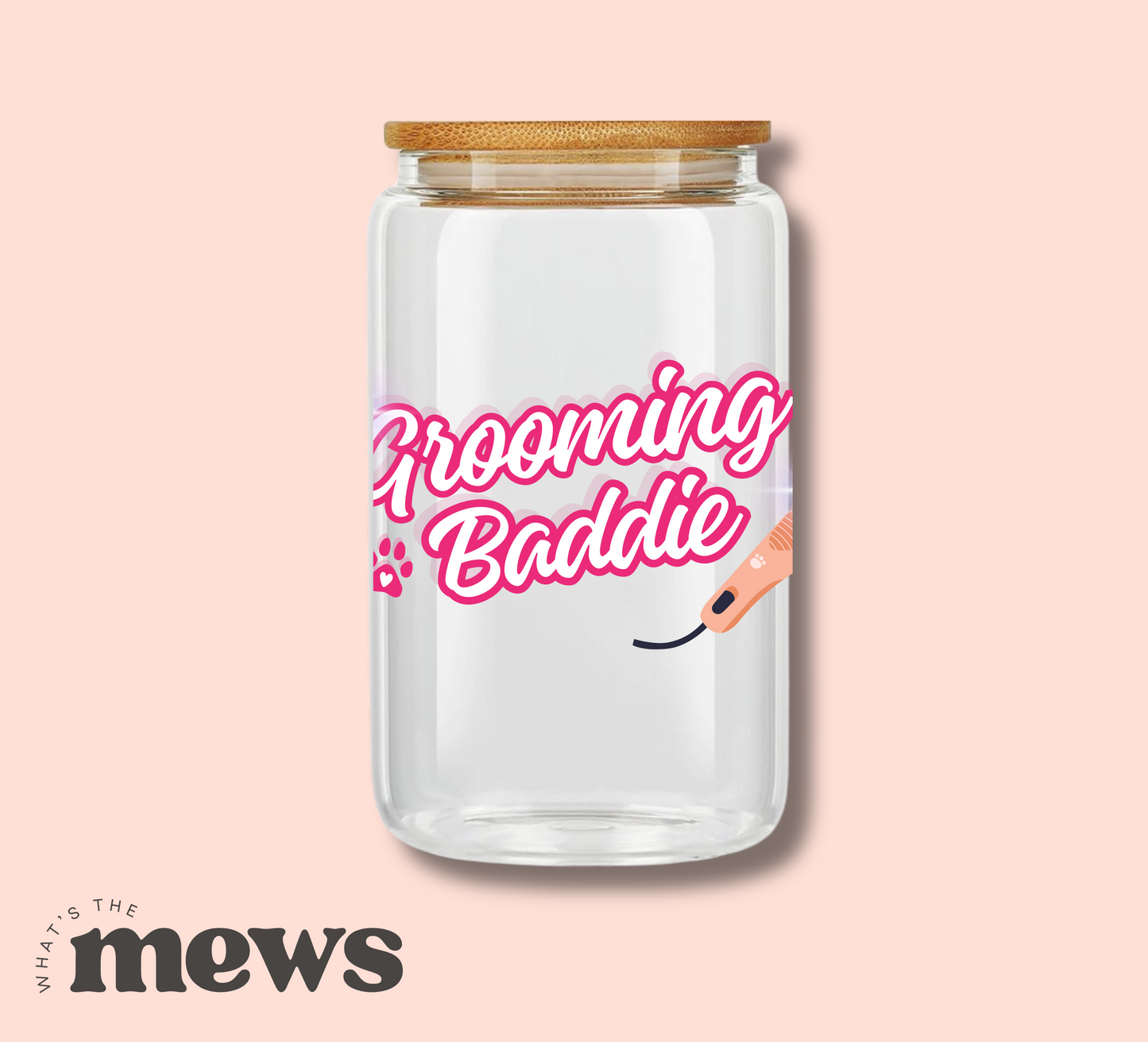 Grooming Baddie Glass Tumbler