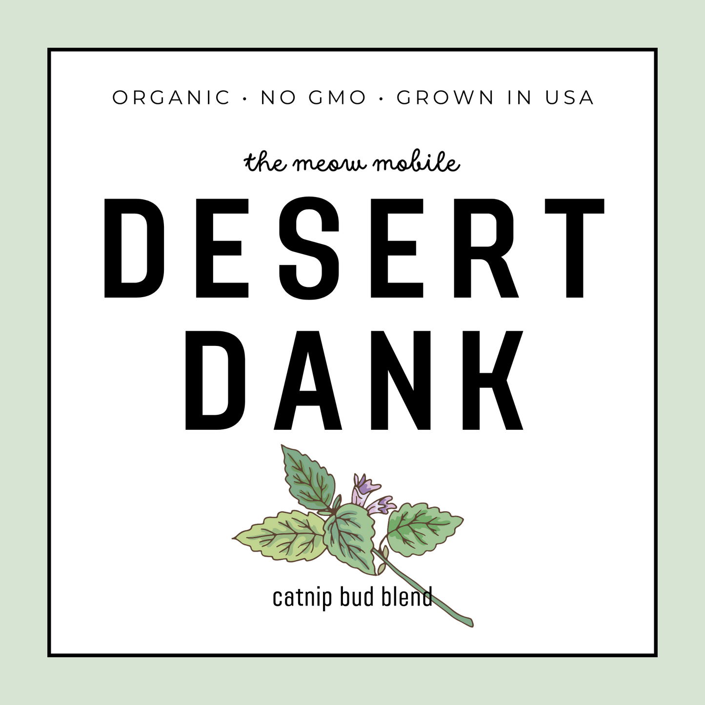 Desert Dank Catnip Buds