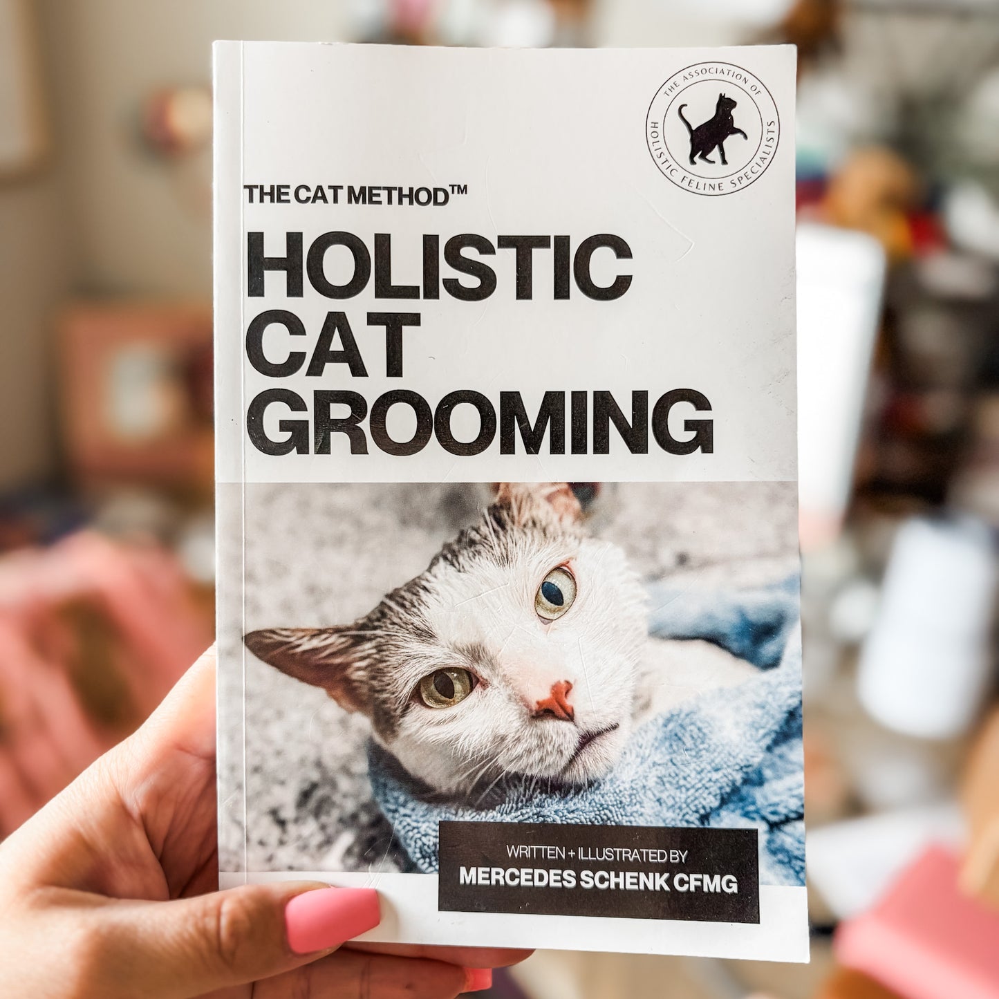 The CAT Method: Holistic Cat Grooming PREORDER